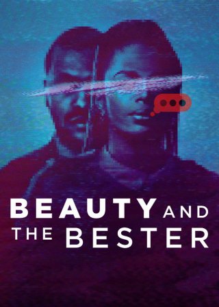 Người đẹp và đồng phạm Bester (Beauty and the Bester 2025)