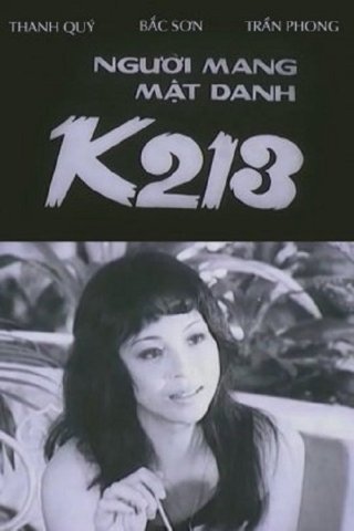 Người Mang Mật Danh K213 (Under The Code Name K213 1985)