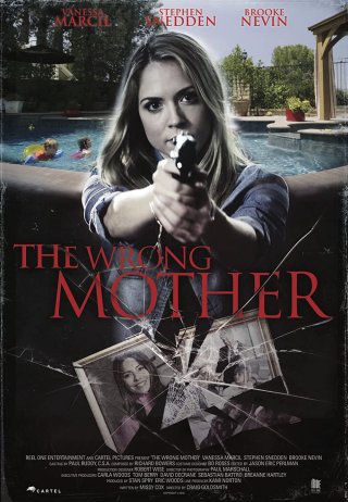 Người Mẹ Thật Sự (The Wrong Mother 2017)