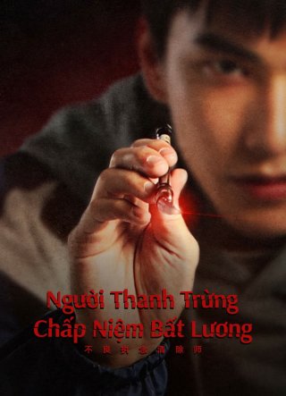 Người Thanh Trừng Chấp Niệm Bất Lương (Oh No! Here Comes Trouble 2023)