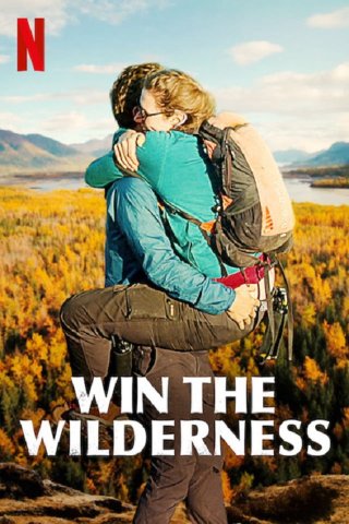 Người thừa kế vùng hoang dã (Win the Wilderness 2020)