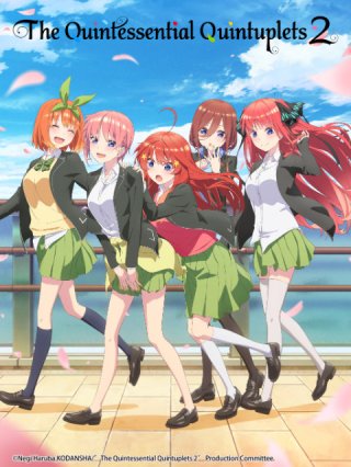 Nhà Có Năm Nàng Dâu (5-toubun no Hanayome ∬, The Quintessential Quintuplets: Season 2 2021)