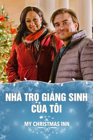 Nhà Trọ Giáng Sinh Của Tôi (My Christmas Inn 2018)