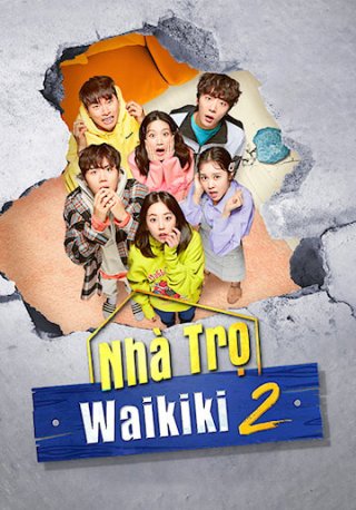 Nhà Trọ Waikiki 2 (Eulachacha Waikiki 2 2019)