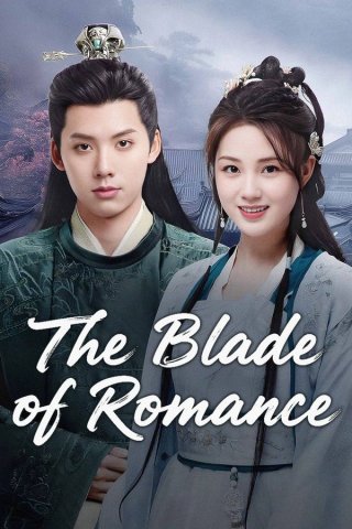 Nhất Đao Phong Nguyệt (The Blade of Romance 2025)