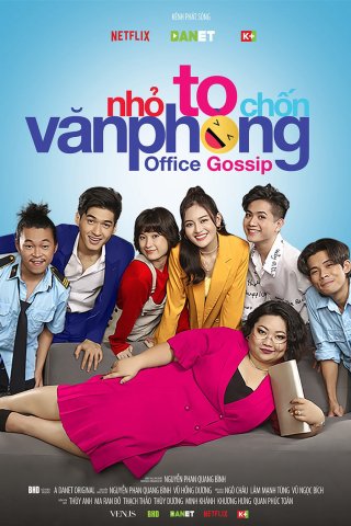 Nhỏ to chốn văn phòng (Office Gossip 2022)