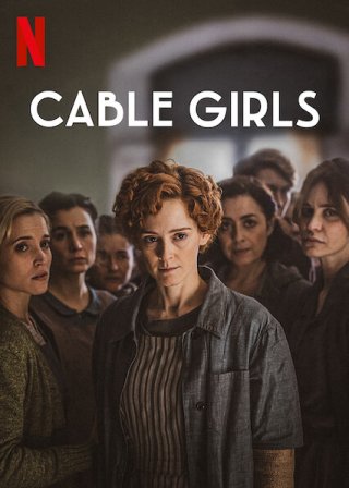 Những cô gái trực tổng đài (Phần 5) (Cable Girls (Season 5) 2017)