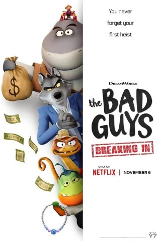 Những kẻ xấu xa: Đột nhập (The Bad Guys: Breaking In 2025)