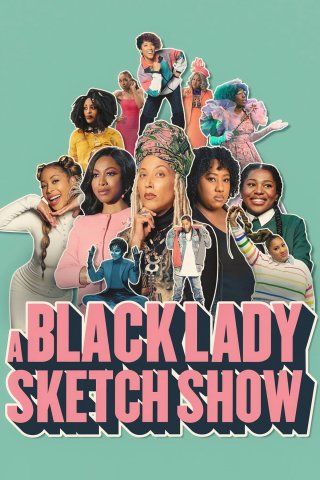 Những Mẩu Hài Kịch Về Quý Cô Da Màu (Phần 2) (A Black Lady Sketch Show (Season 2) 2021)