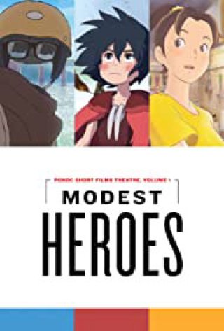 Những người hùng thầm lặng của Studio Ponoc (The Modest Heroes of Studio Ponoc 2018)