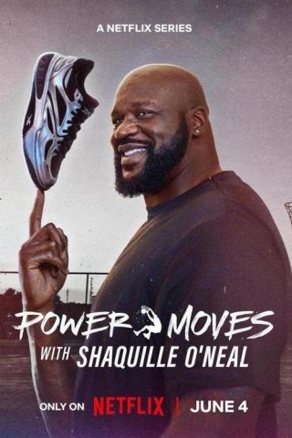 Những Thử Thách Mới Của Shaquille O'neal (Power Moves With Shaquille O'neal)