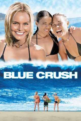 Niềm Đam Mê Biển Xanh (Blue Crush 2002)