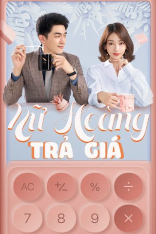 Nữ Hoàng Trả Giá (My Bargain Queen 2021)