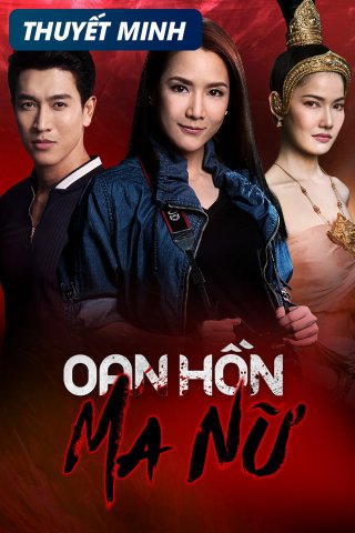 Oan Hồn Ma Nữ (Sang Nang Prai 2019)