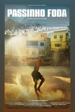 Passinho Foda: Câu Chuyện Sau Điệu Nhảy (Uncredited: The Story Of Passinho 2025)