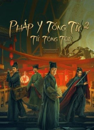 Pháp Y Tống Từ 2: Tứ Tông Tội (Work in Vain Song Ci 2021)