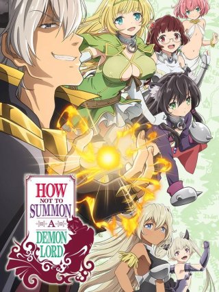 Phép thuật ma vương triệu hồi nữ hầu gái từ thế giới khác (Isekai Maou to Shoukan Shoujo no Dorei Majutsu, How Not to Summon a Demon Lord, The Otherworldly Demon King and the Summoner Girls' Slave Magic 2018)