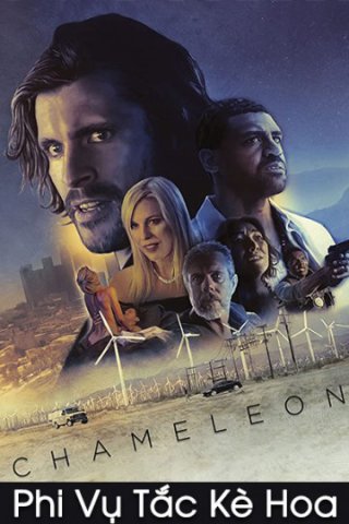Phi Vụ Tắc Kè Hoa (Chameleon 2019)