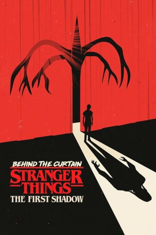 Phía sau bức màn: Cậu bé mất tích – Bóng tối đầu tiên (Behind the Curtain: Stranger Things: The First Shadow 2025)
