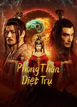 Phong Thần: Diệt Trụ (Fengshen The Fall of King Zhou 2023)