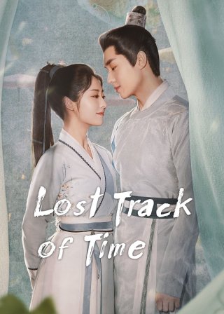 Phúc Lưu Niên (Lost Track of Time 2022)