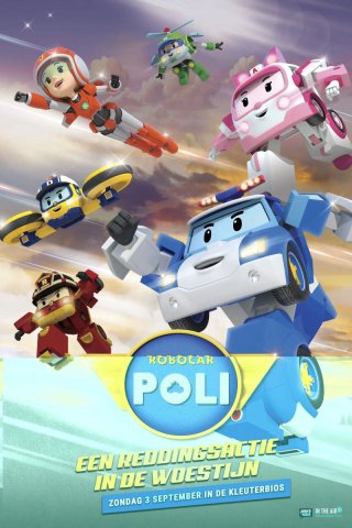 Poli và các bạn: Phim đặc biệt (Robocar POLI Special: The Story of the Desert Rescue 2023)