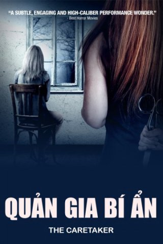 Quản Gia Bí Ẩn (The Caretaker 2016)