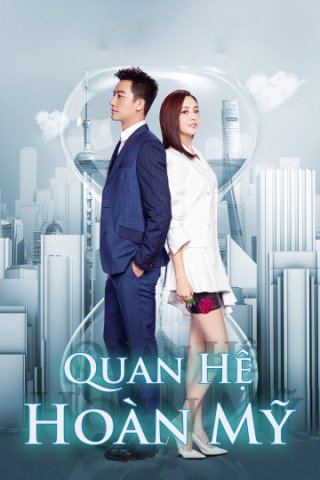 Quan Hệ Hoàn Mỹ (Perfect Partner 2021)