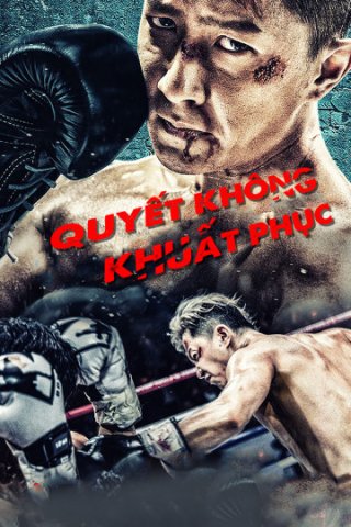 Quyết Không Khuất Phục ( Knockout 2020)