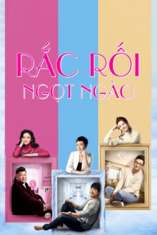 Rắc Rối Ngọt Ngào (Hey, Kids 2015)