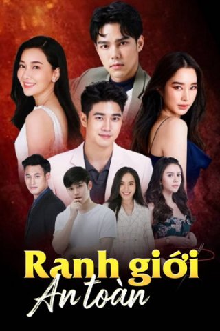 Ranh Giới An Toàn (Khem Sorn Plai 2022)