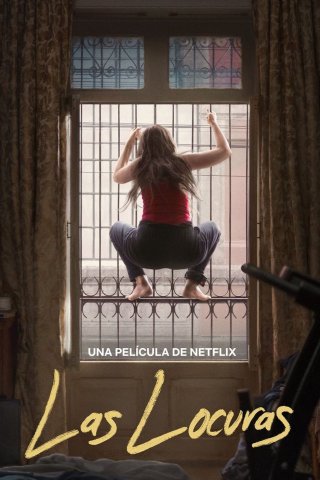 Ranh Giới Điên Loạn (Las Locuras 2025)