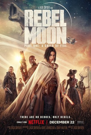 Rebel Moon – Phần một: Người con của lửa (Rebel Moon — Part One: A Child of Fire 2023)
