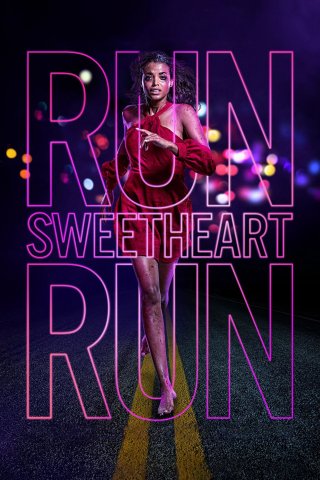 Run Sweetheart Run (Run Sweetheart Run 2020)