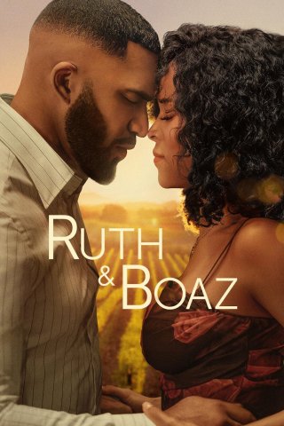 Ruth & Boaz (Ruth & Boaz 2025)