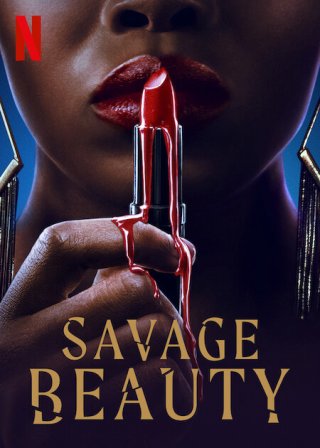 Sắc đẹp tàn khốc (Savage Beauty 2022)