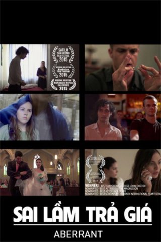 Sai Lầm Trả Giá (Aberrant 2016)