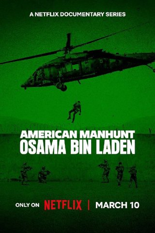 Săn lùng kiểu Mỹ: Osama Bin Laden (American Manhunt: Osama bin Laden)