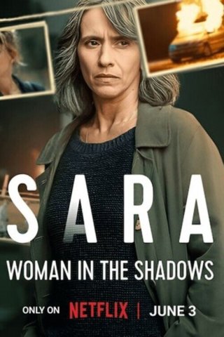 Sara - Người Đàn Bà Trong Bóng Tối (Sara - Woman In The Shadows 2025)
