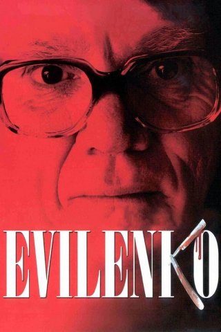 Sát Nhân Evilenko (Evilenko 2004)