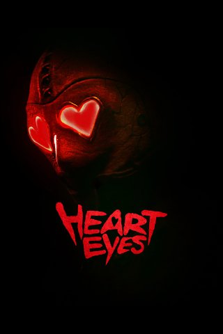 Sát Thủ Mắt Trái Tim (Heart Eyes 2025)