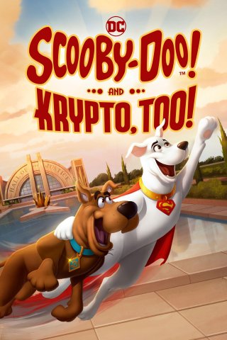 Scooby-Doo! And Krypto, Too! (Scooby-Doo! And Krypto, Too! 2023)