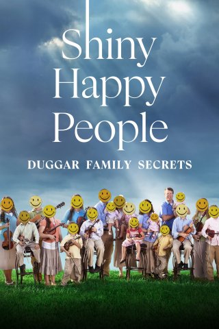 Shiny Happy People: Duggar Family Secrets (Shiny Happy People: Duggar Family Secrets 2023)