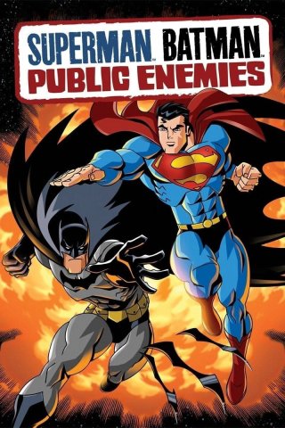 Siêu Nhân và Người Dơi: Kẻ Thù Quốc Gia (Superman - Batman: Public Enemies 2009)