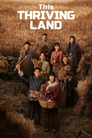 Sinh Vạn Vật (This Thriving Land 2025)