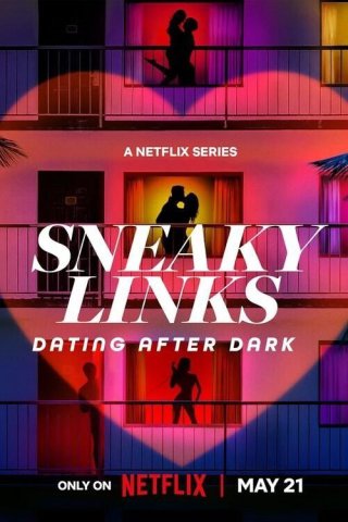 Sneaky Links: Dating After Dark (Sneaky Links: Dating After Dark 2025)