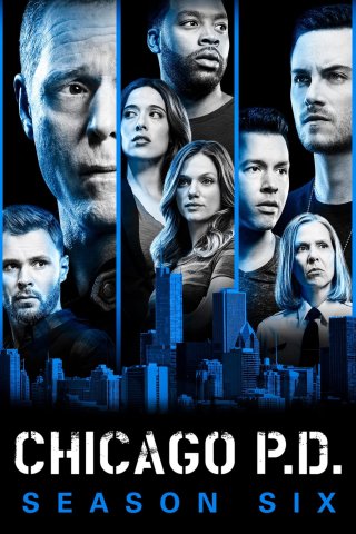 Sở Cảnh Sát Chicago (Phần 6) (Chicago P.D. (Season 6) 2018)