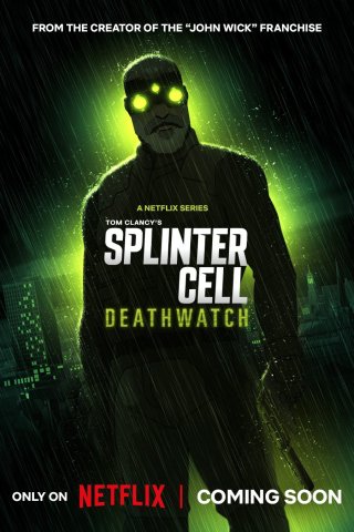 Splinter Cell: Deathwatch (Splinter Cell: Deathwatch 2025)