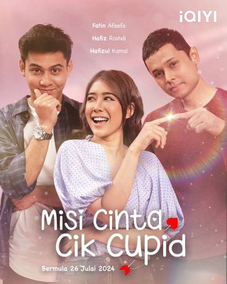 Sứ Mệnh Của Thần Tình Yêu (Misi Cinta Cik Cupid 2024)