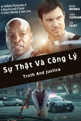 Sự Thật Và Công Lý (Truth And Justice)